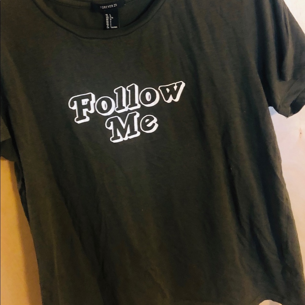 FOLLOW ME Forest Green Tee